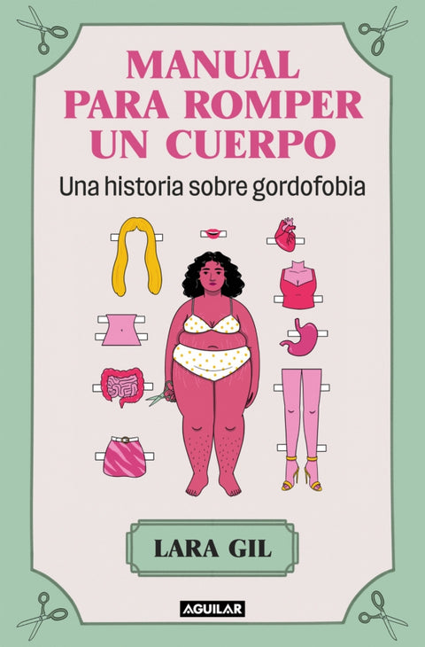  Manual para romper un cuerpo 
