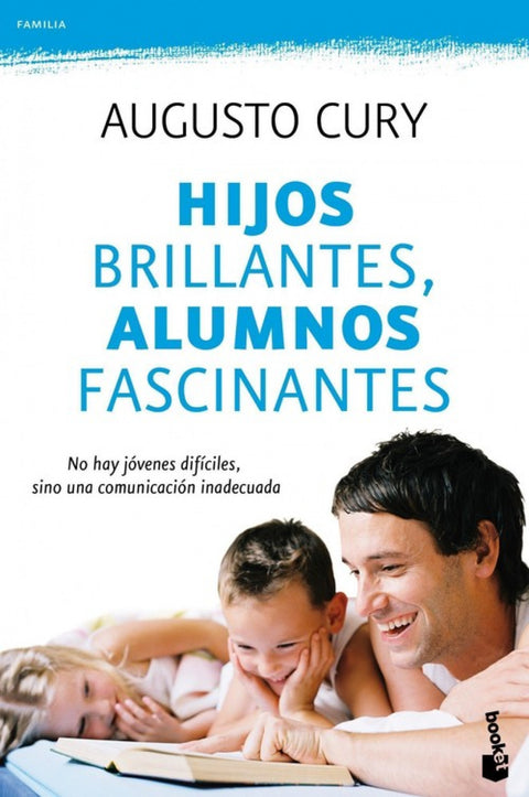  Hijos brillantes, alumnos fascinantes 