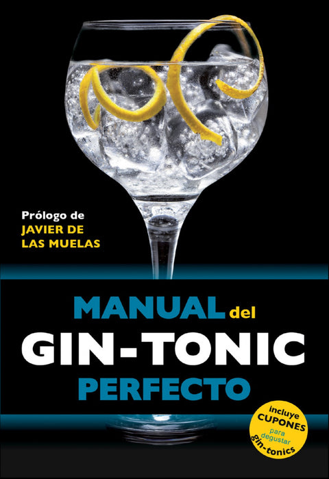  Manual del gin-tonic perfecto 