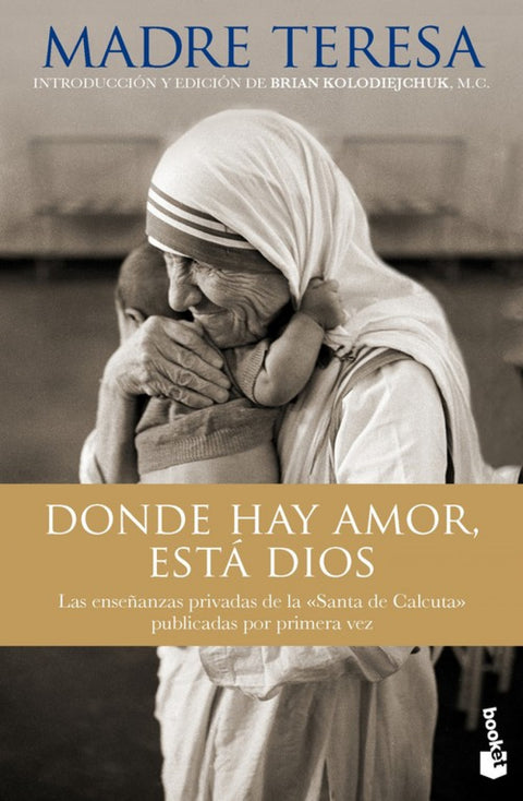  Donde hay amor, está Dios 