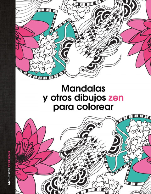 Mandalas y otros dibujos zen para colorear 
