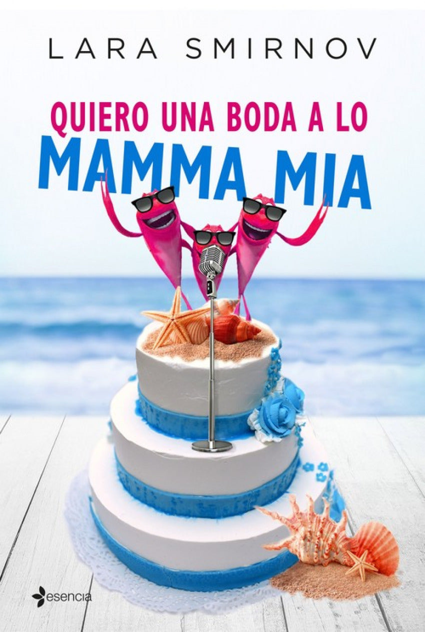  QUIERO UNA BODA COMO A LO MAMMA MIA 