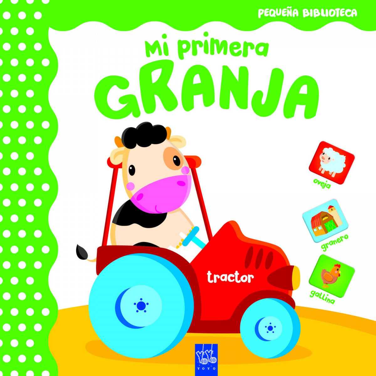  MI PRIMERA GRANJA 