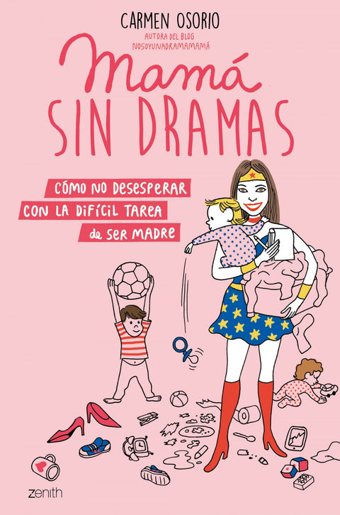  MAMÁ SIN DRAMAS 