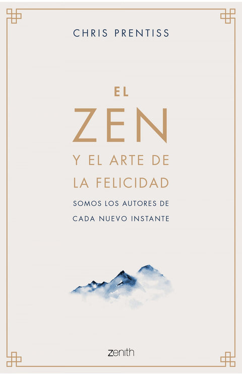  El Zen y el arte de la felicidad 