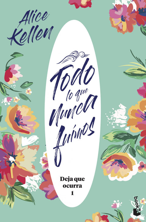  Todo lo que nunca fuimos 