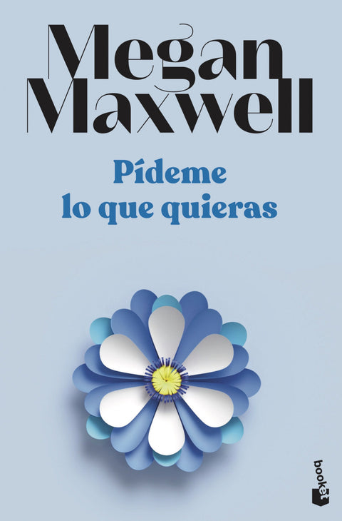  Pídeme lo que quieras 