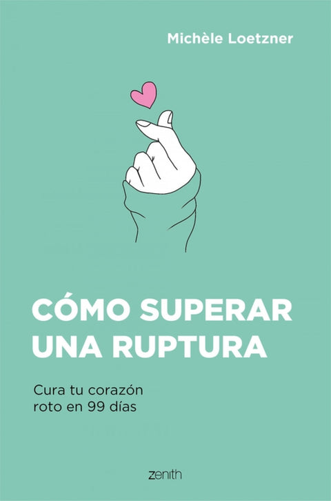  Cómo superar una ruptura 