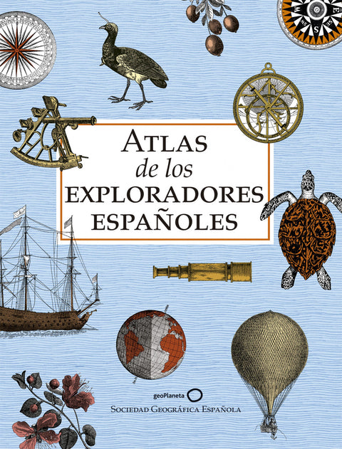  Atlas de los exploradores españoles (edición reducida) 