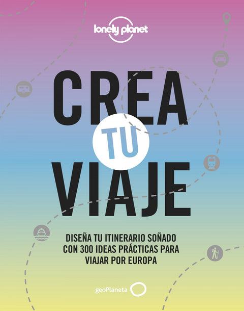  Crea tu viaje 