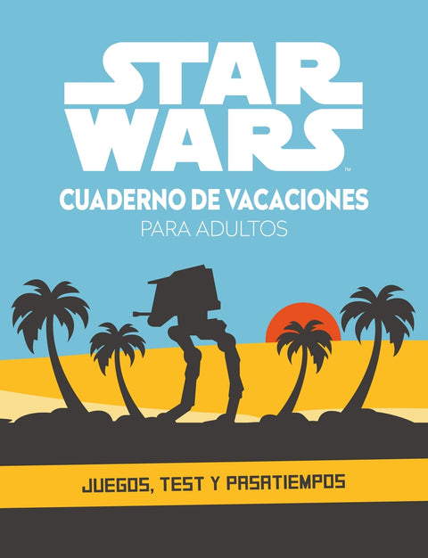  Star Wars. Cuaderno de vacaciones para adultos 