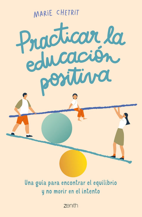  Practicar la educación positiva 