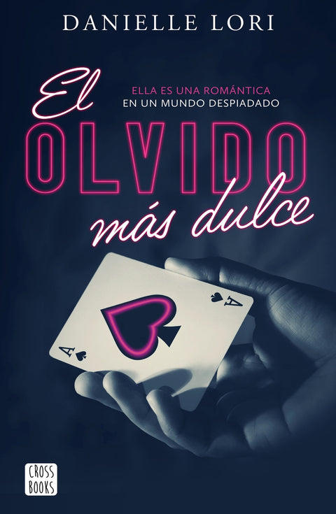  El olvido más dulce 