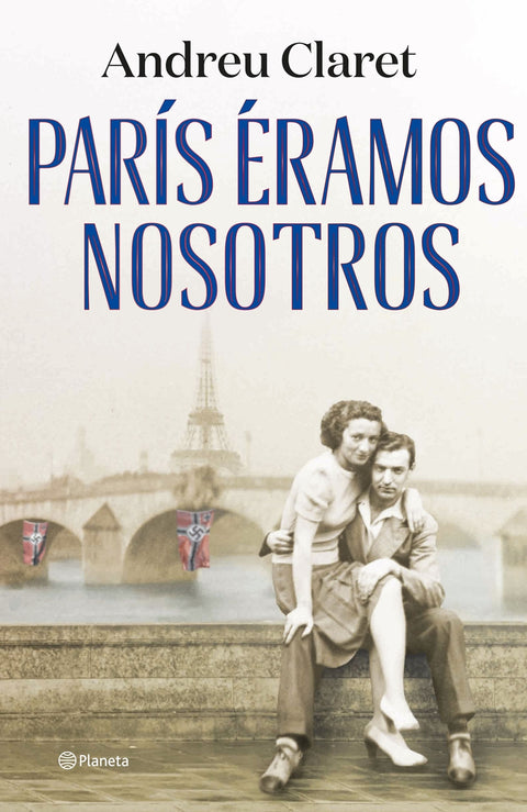  París éramos nosotros 