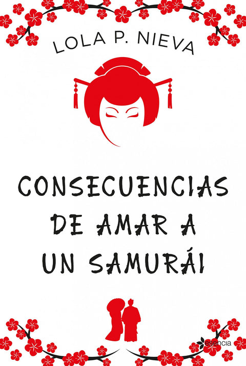  CONSECUENCIAS DE AMAR A UN SAMURAI 