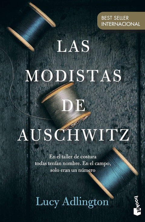  LAS MODISTAS DE AUSCHWITZ 