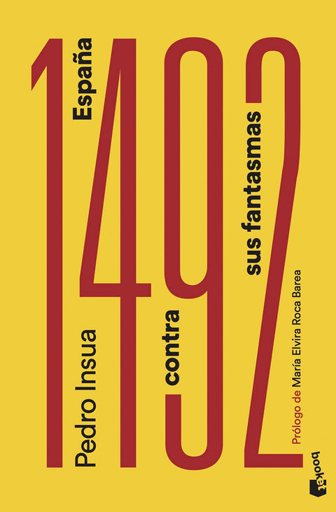  1492. ESPAÑA CONTRA SUS FANTASMAS 