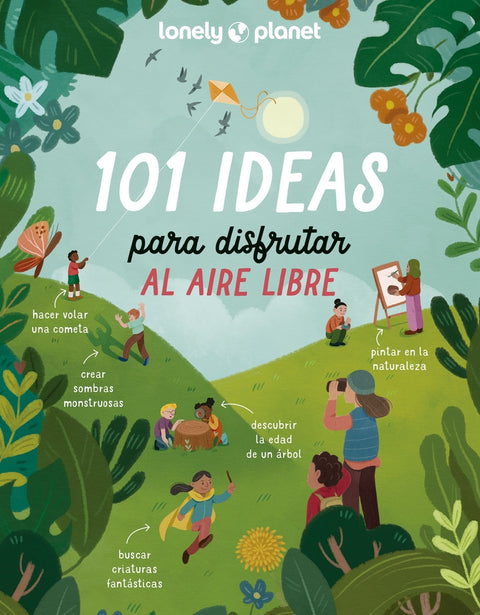  101 ideas para disfrutar al aire libre 