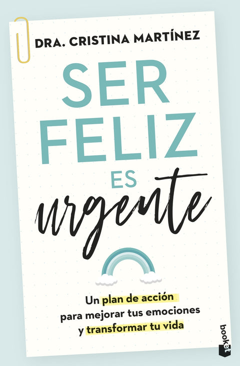  Ser feliz es urgente 