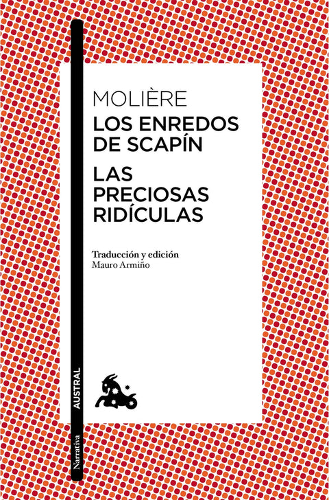  Las preciosas ridículas / Los enredos de Scapín 