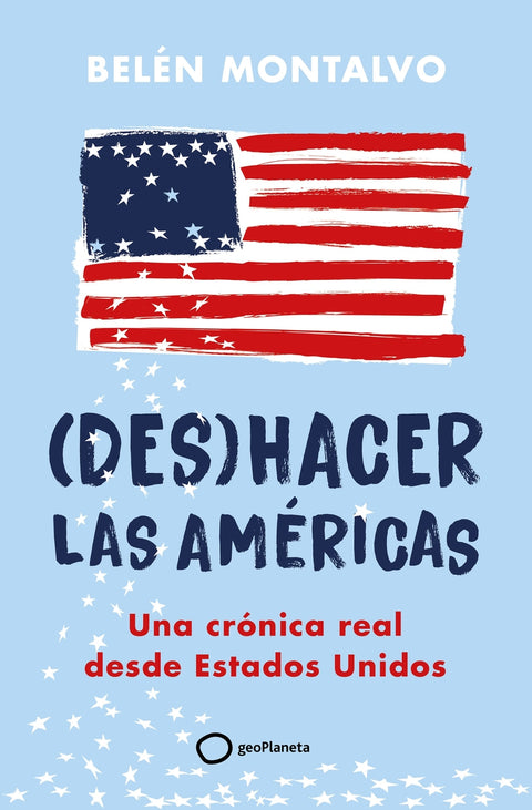 (Des)hacer las Américas 