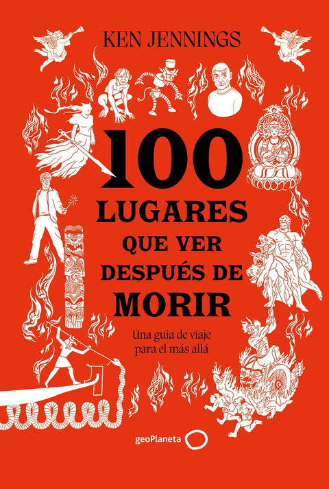 100 lugares que ver después de morir 