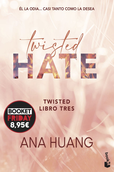  Twisted 3. Twisted hate 