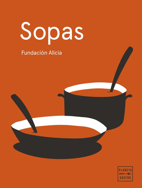  Sopas. Edición tapa blanda 