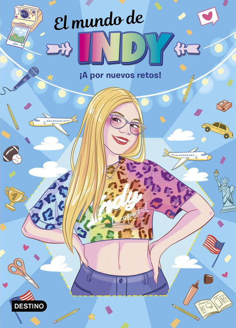  El mundo de Indy. ¡A por nuevos retos! 