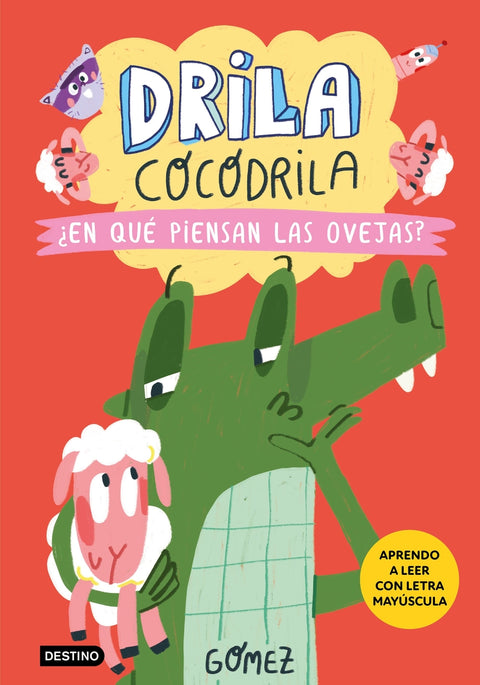  Drila Cocodrila 7. ¿En qué piensan las ovejas? 
