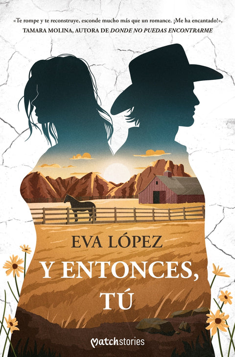  Y entonces, tú 