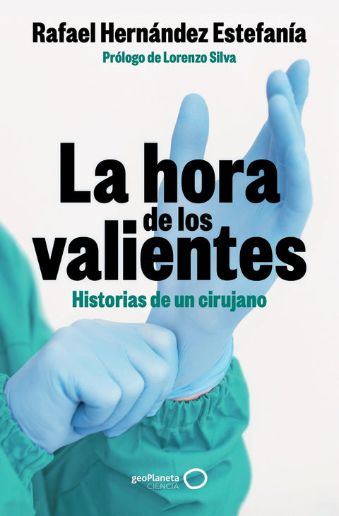 La hora de los valientes