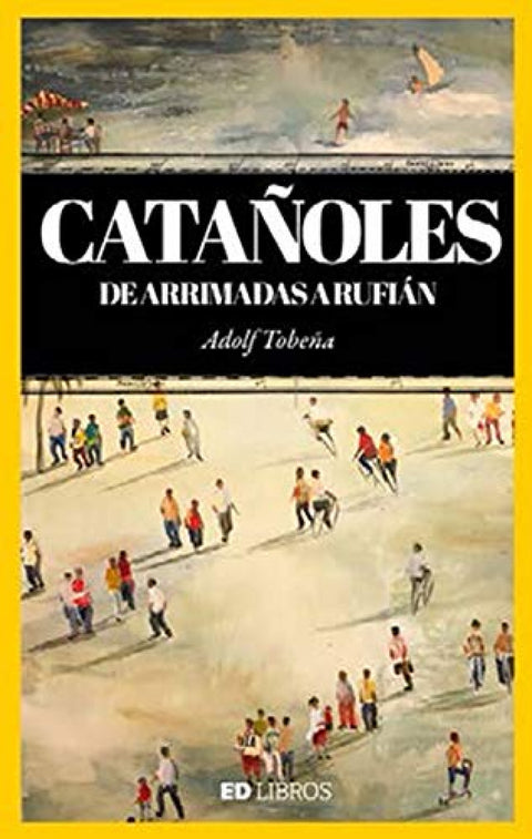  Catañoles, de Arrimades a Rufián 