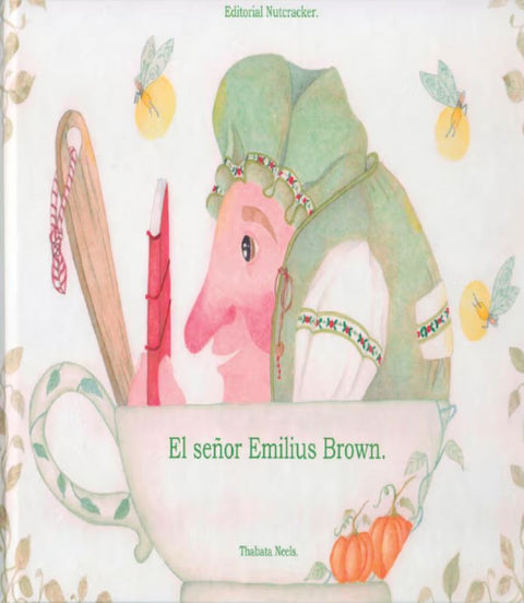  El Señor Emilius Brown 