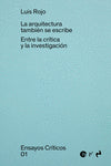  LA ARQUITECTURA TAMBIÉN SE ECRIBE 