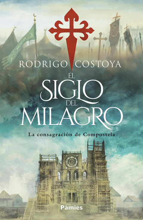  El siglo del milagro 