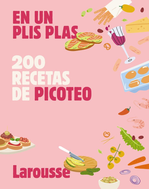  200 recetas de picoteo 
