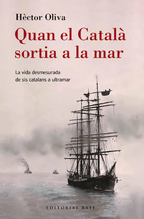  Quan el Català sortia a la mar 