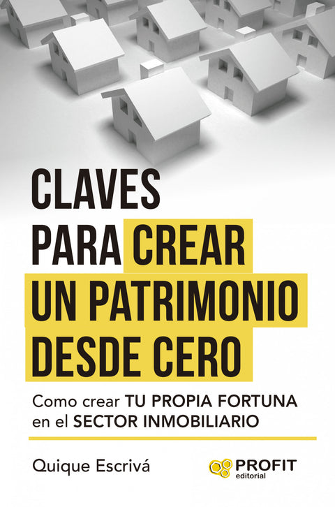  Crea tu patrimonio desde cero 