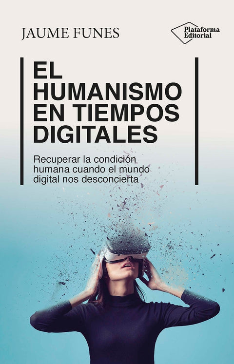  El humanismo en tiempos digitales 