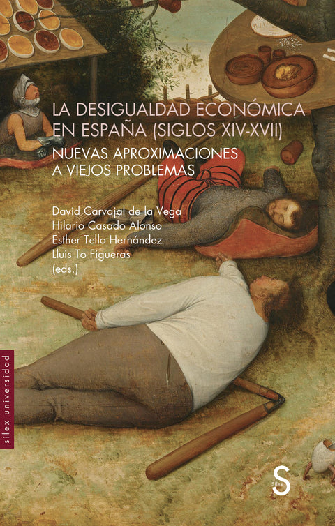  La desigualdad económica en España (siglos XIV-XVII) 