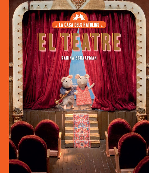  La casa dels ratolins, volum 2: El teatre (Nova edició) 
