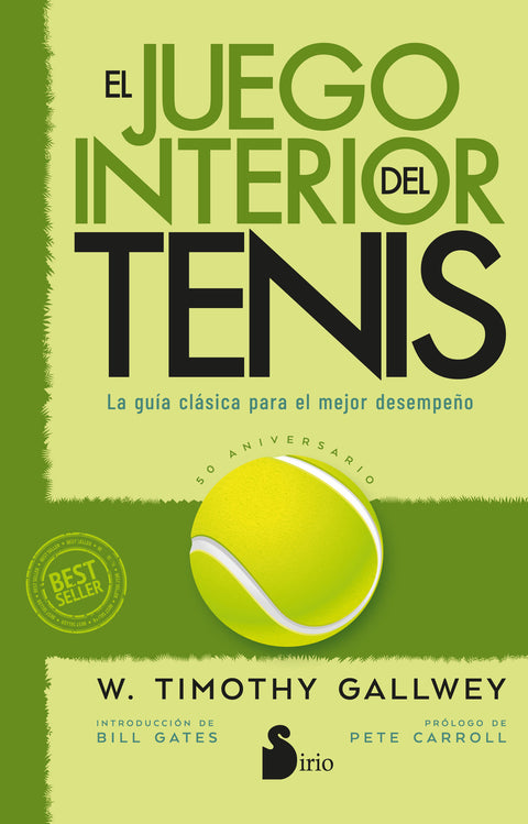  El juego interior del tenis. Edición 50 aniversario 