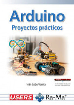  Arduino:proyectos practicos 