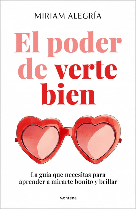  El poder de verte bien 