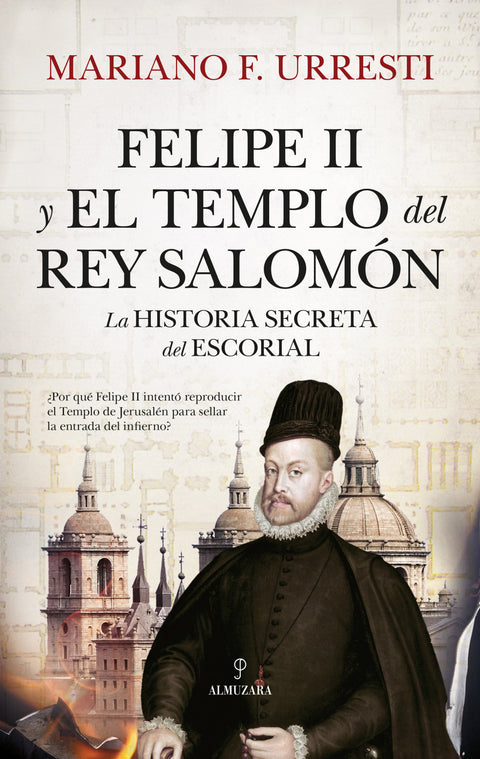  FELIPE II Y EL TEMPLO DEL REY SALOMÓN 