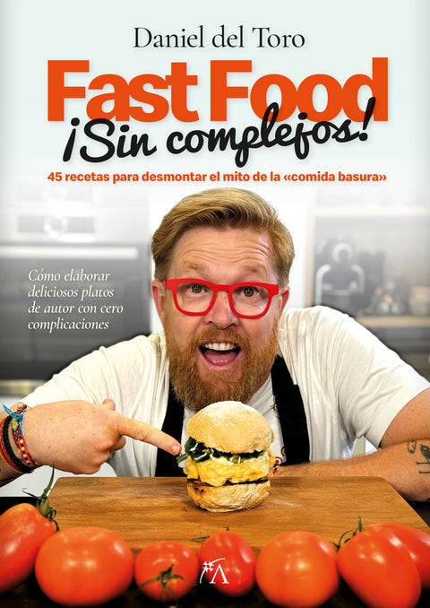  Fast Food sin complejos 