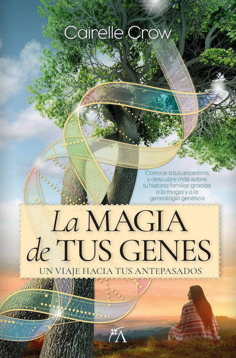  MAGIA DE TUS GENES, LA 