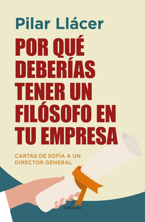  POR QUÉ DEBERÍAS TENER UN FILÓSOFO EN TU EMPRESA 