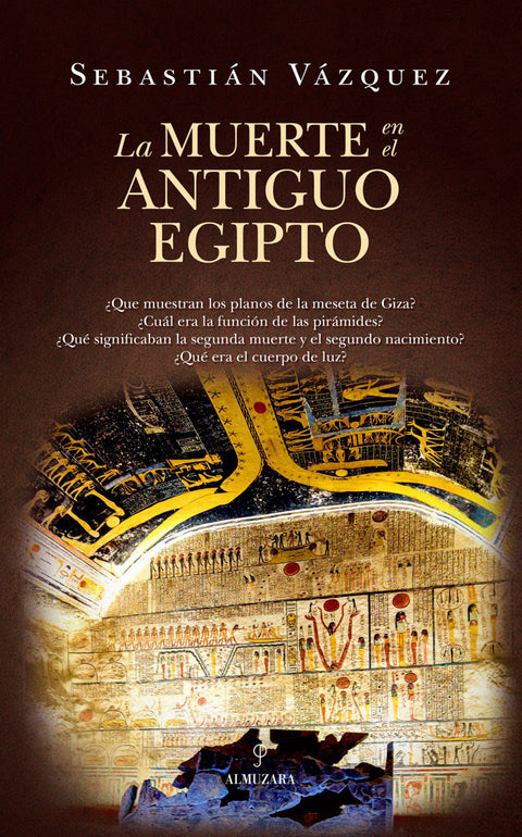  MUERTE EN EL ANTIGUO EGIPTO, LA 